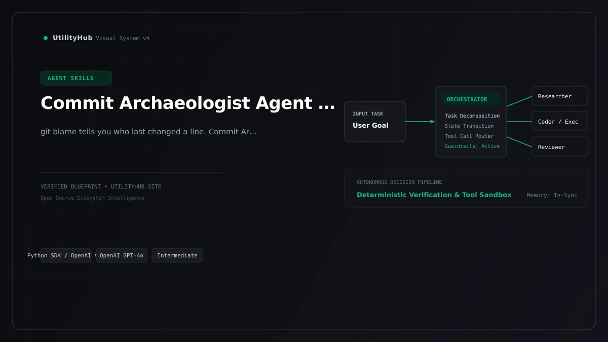 Technical blueprint for Commit Archaeologist Agent Skill