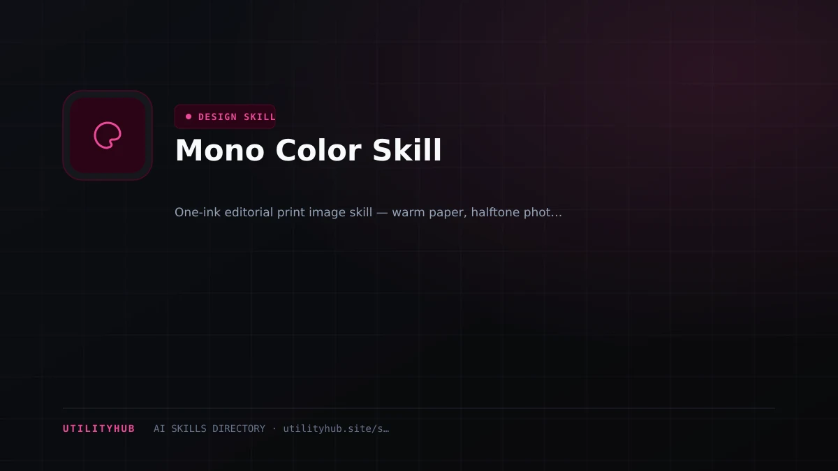 Visual setup and architecture guide for Mono Color Skill