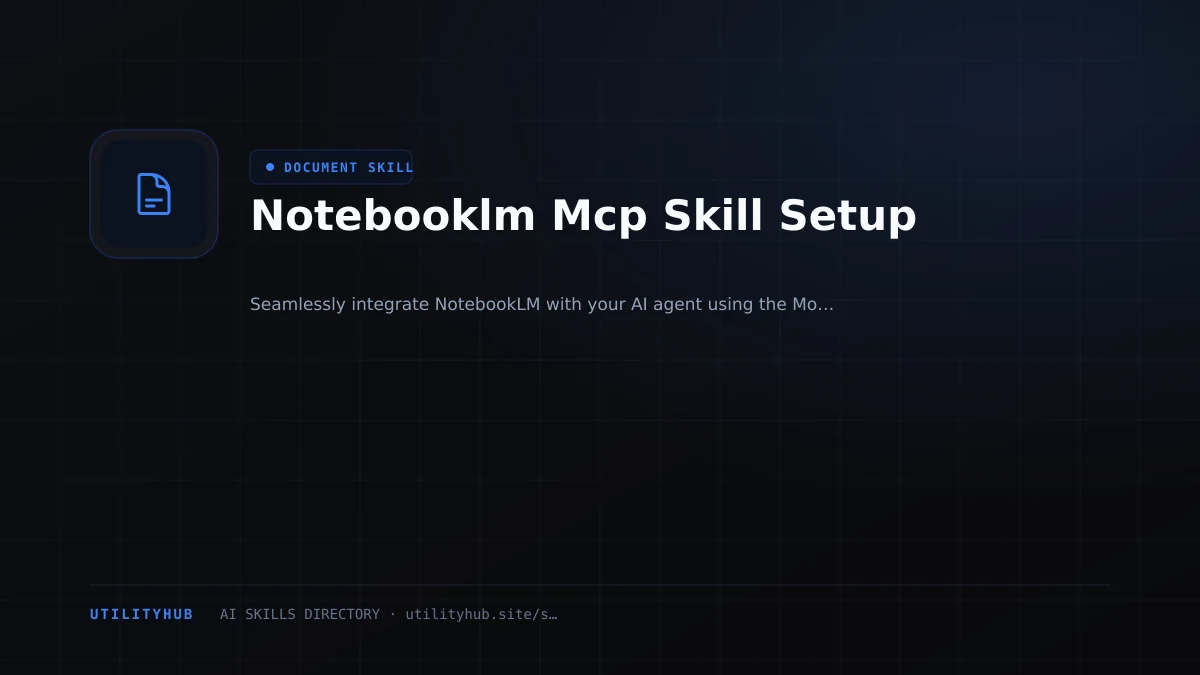 Visual setup and architecture guide for Notebooklm Mcp Skill Setup