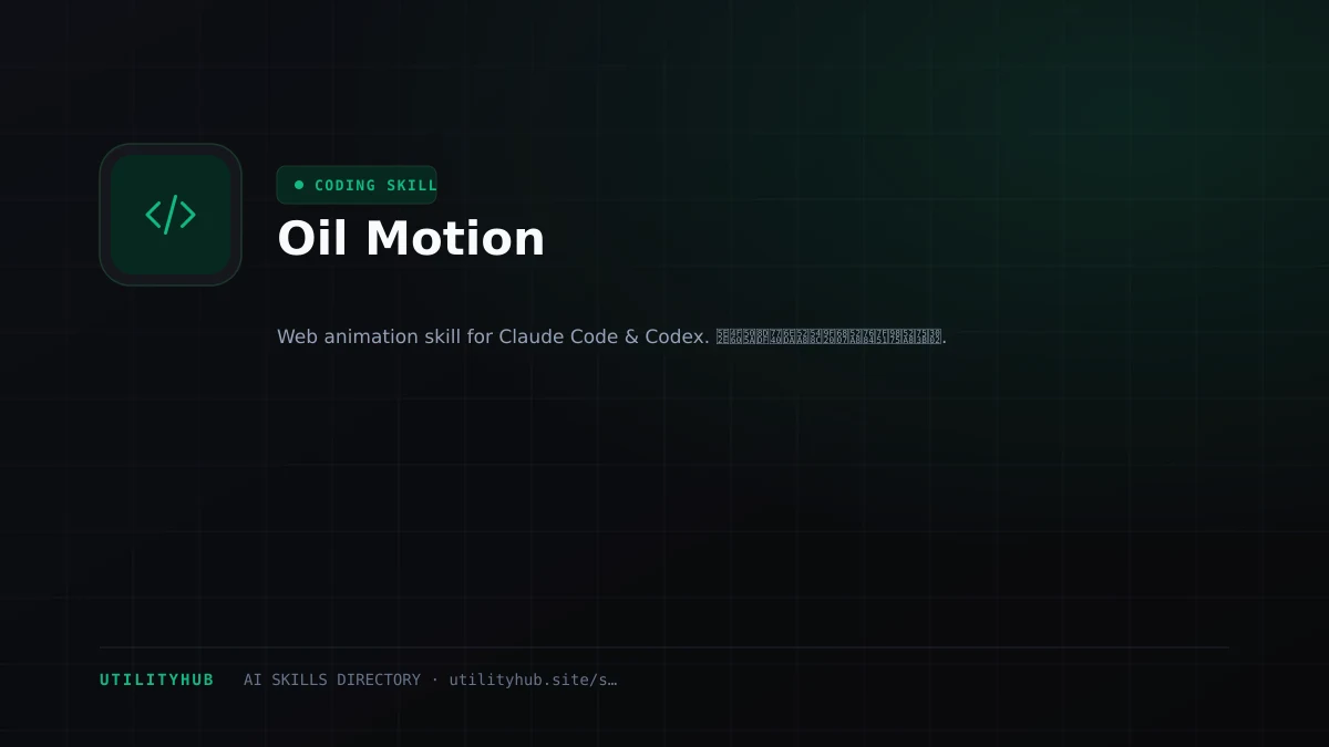 Visual setup and architecture guide for Oil Motion